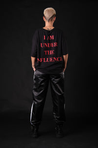 T´shirt "I am under the Influence"